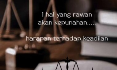 " KETIDAKADILAN DI MEJA HIJAU : MALING SAWIT DAN AYAM DIHUKUM BERAT, KADES PEMALSU IJAZAH DITUNTUT RINGAN SUNGGUH IRONI HUKUM YANG BERWAJAH GANDA " 