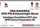 " DPD PSI KOTAWARINGIN BARAT BANGKIT DAN BERGERAK! PRA RAKERDA JADI TITIK AWAL KONSOLIDASI TOTAL MENUJU KEMENANGAN "