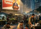 “ JERITAN PERUT RAKYAT KECIL MENANGGUNG BEBAN BESAR EKONOMI DAN MASA DEPAN YANG KIAN SAMAR DI BALIK GEMERLAP PIDATO KEMAJUAN BANGSA ”